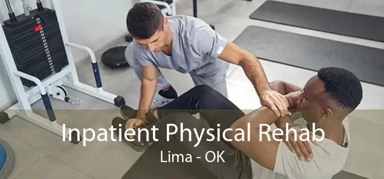 Inpatient Physical Rehab Lima - OK