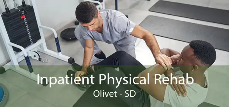 Inpatient Physical Rehab Olivet - SD