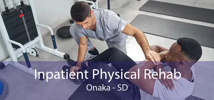 Inpatient Physical Rehab Onaka - SD