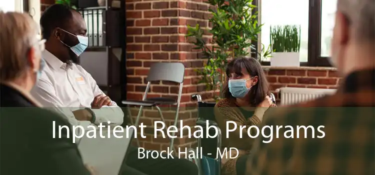 Inpatient Rehab Programs Brock Hall - MD