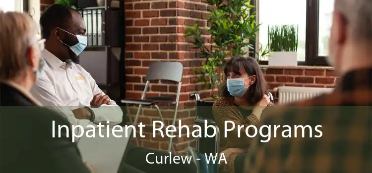  Inpatient Rehab Programs Curlew - WA