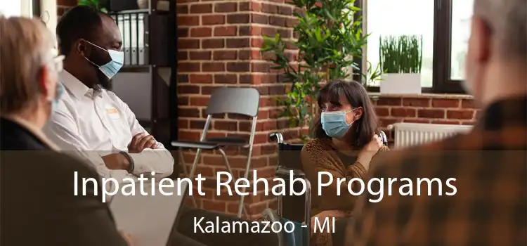Inpatient Rehab Programs Kalamazoo - MI