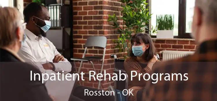 Inpatient Rehab Programs Rosston - OK