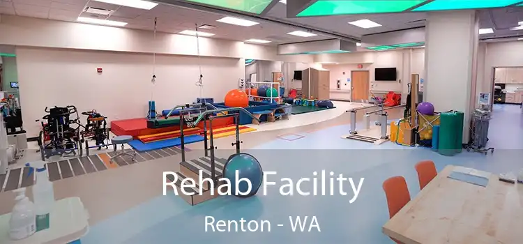 Rehab Facility Renton - WA