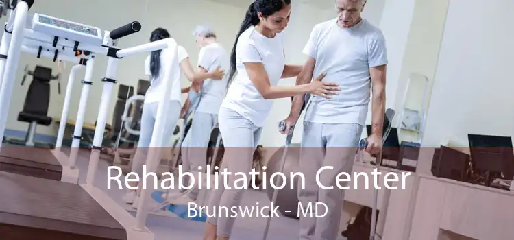 Rehabilitation Center Brunswick - MD