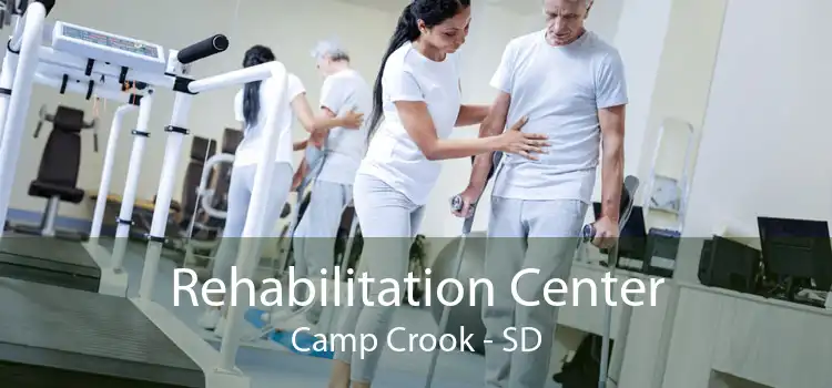 Rehabilitation Center Camp Crook - SD