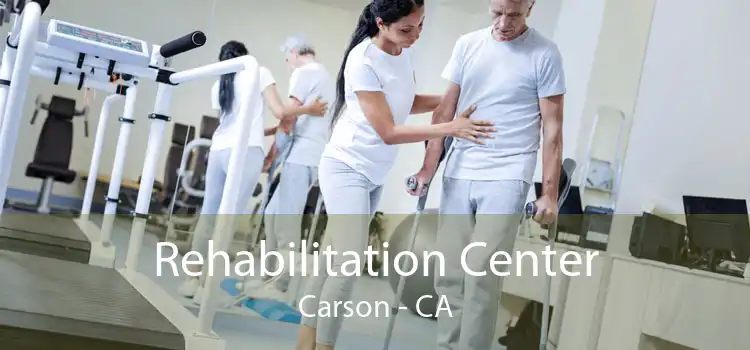  Rehabilitation Center Carson - CA