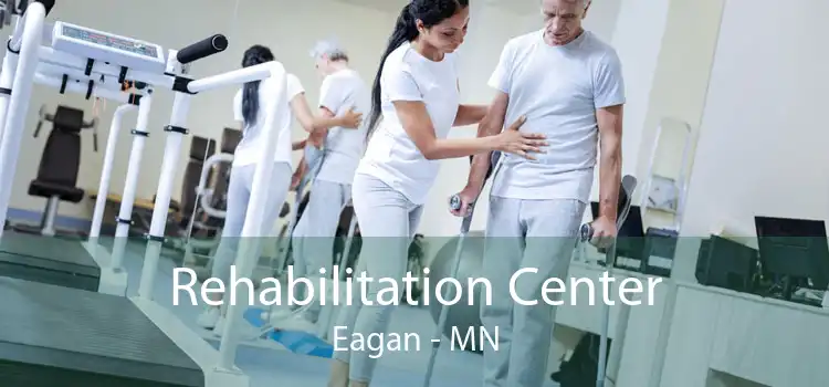 Rehabilitation Center Eagan - MN