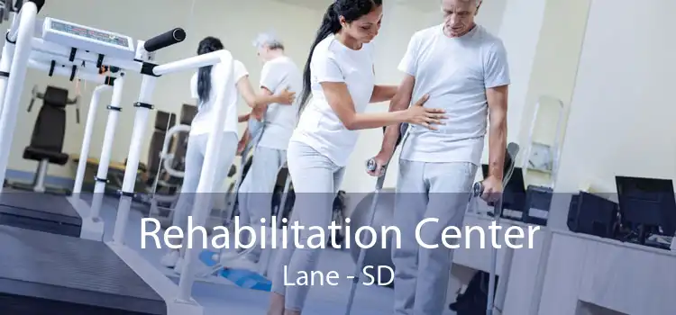 Rehabilitation Center Lane - SD