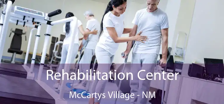 Rehabilitation Center McCartys Village - NM