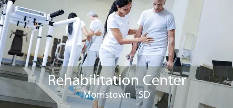 Rehabilitation Center Morristown - SD