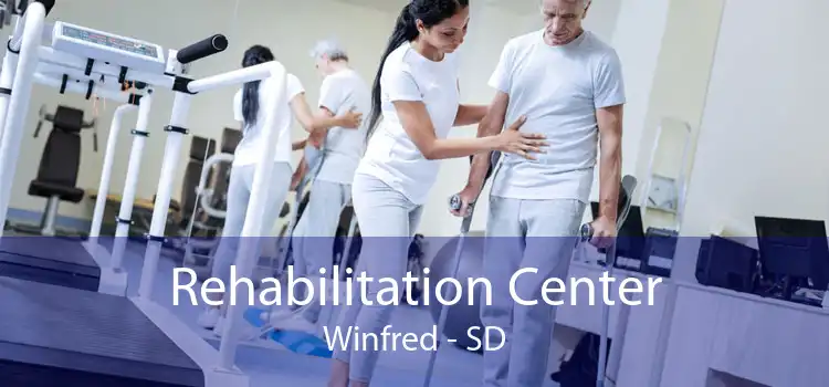 Rehabilitation Center Winfred - SD